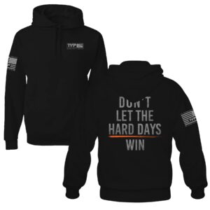 Hard Days Hoodie